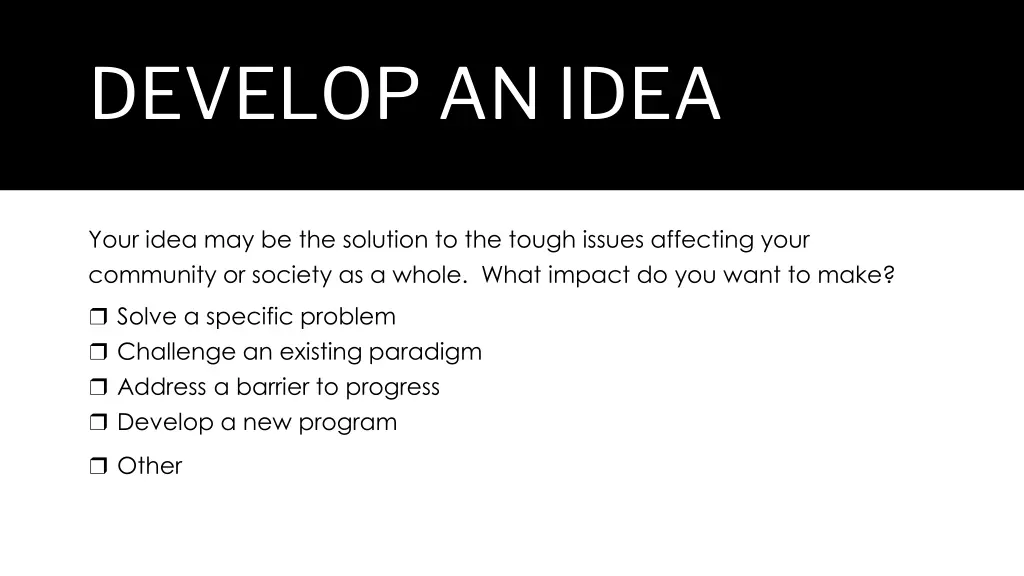 develop an idea