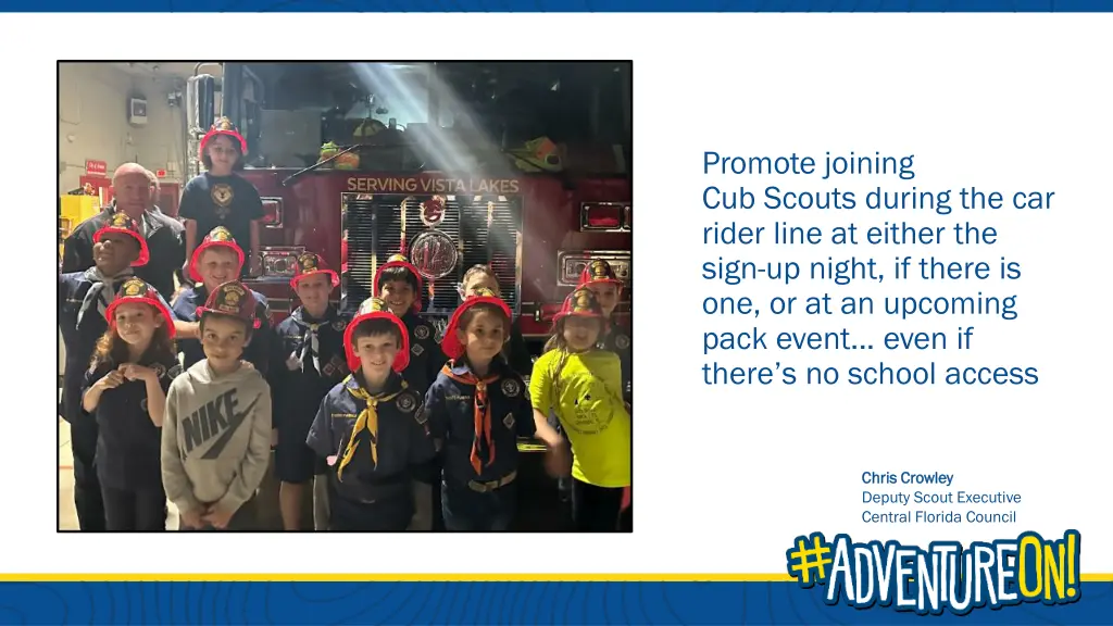 promote joining cub scouts during the car rider