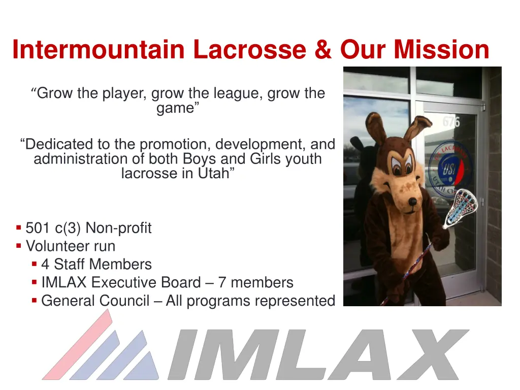 intermountain lacrosse our mission