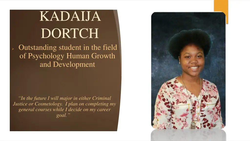 kadaija dortch outstanding student in the field