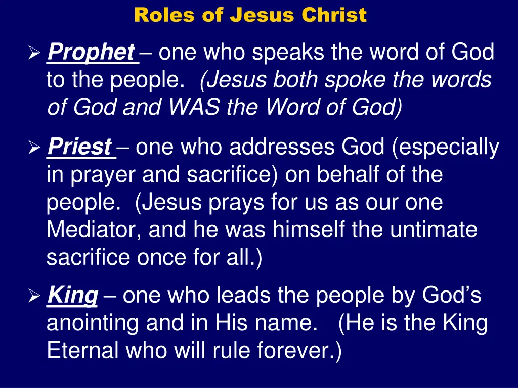 roles of jesus christ prophet one who speaks