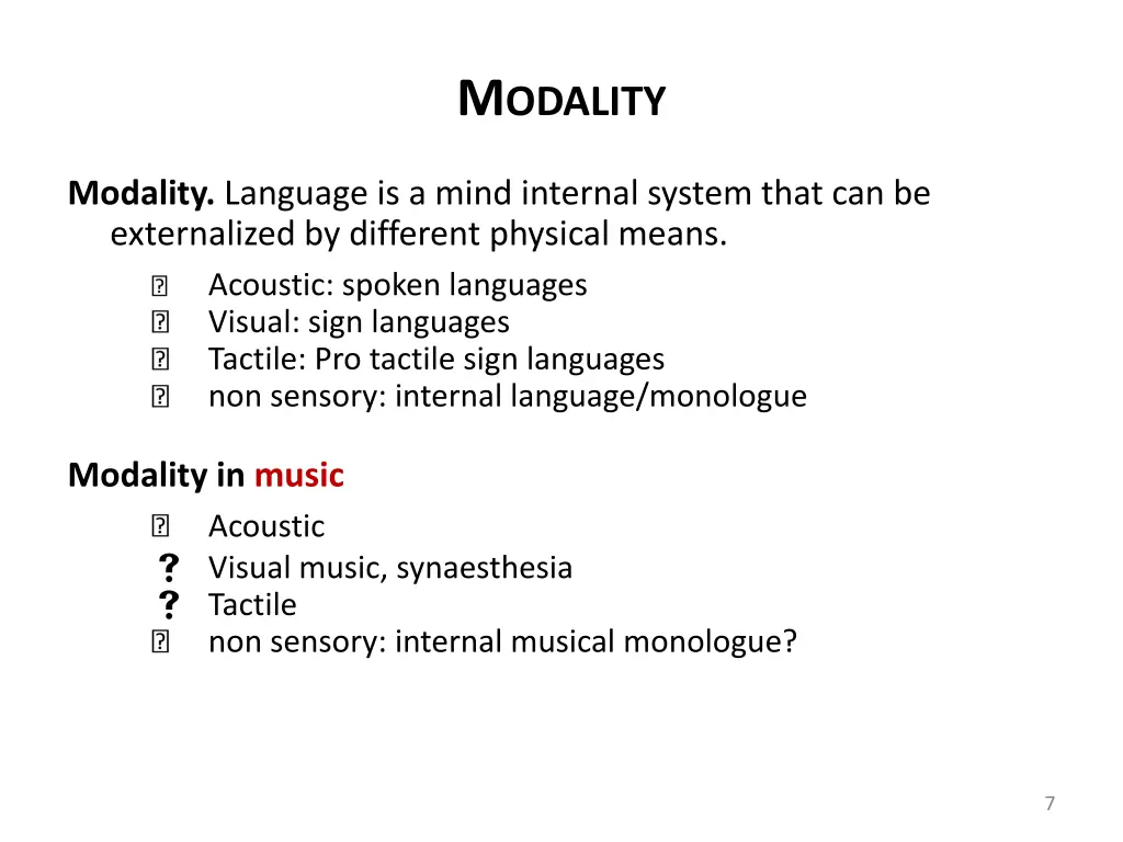 m odality