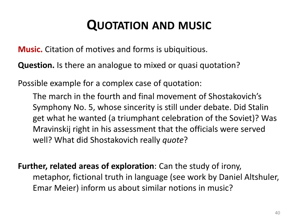 q uotation and music