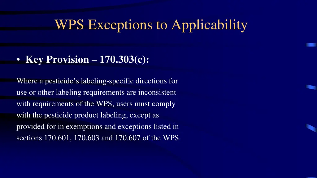 wps exceptions to applicability