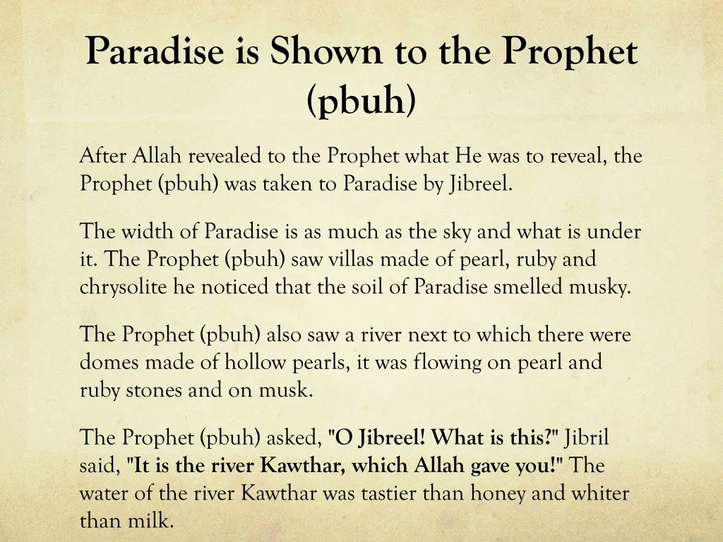 paradise is shown to the prophet pbuh