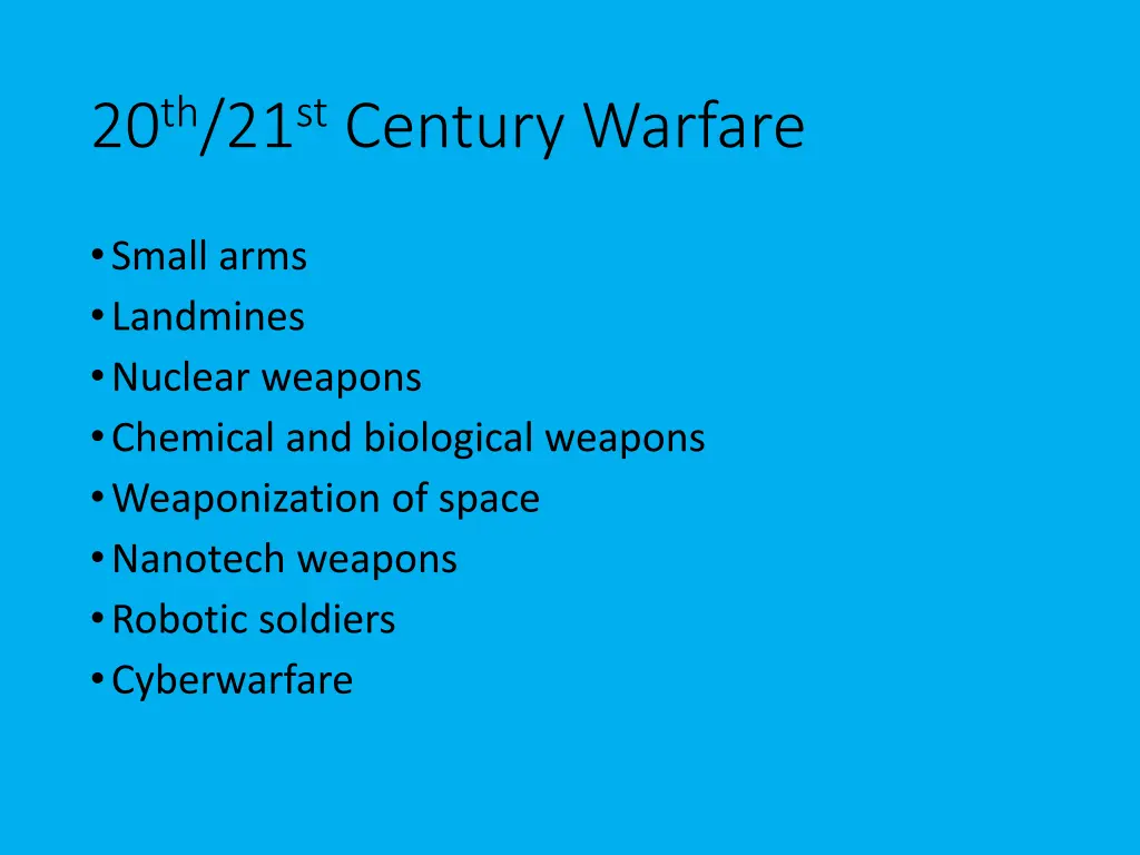 20 th 21 st century warfare