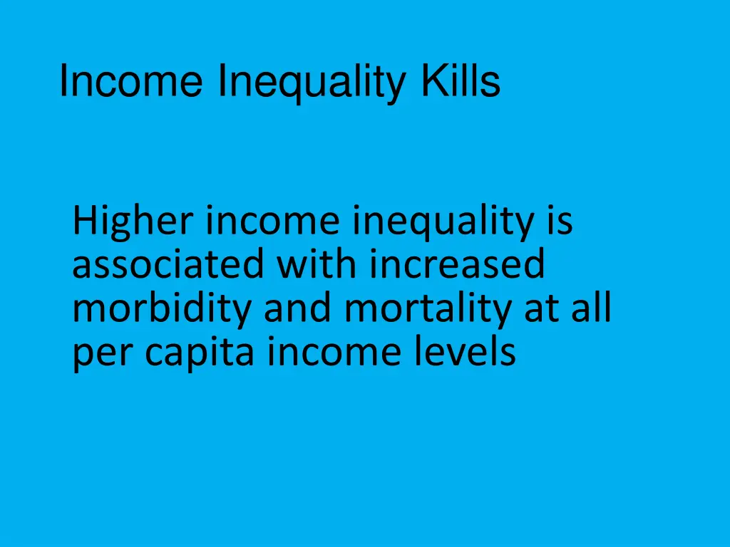 income inequality kills