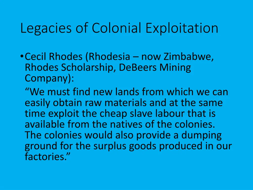 legacies of colonial exploitation 2