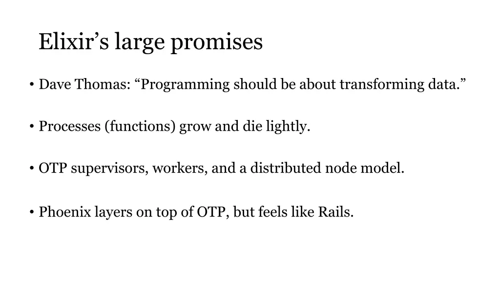 elixir s large promises