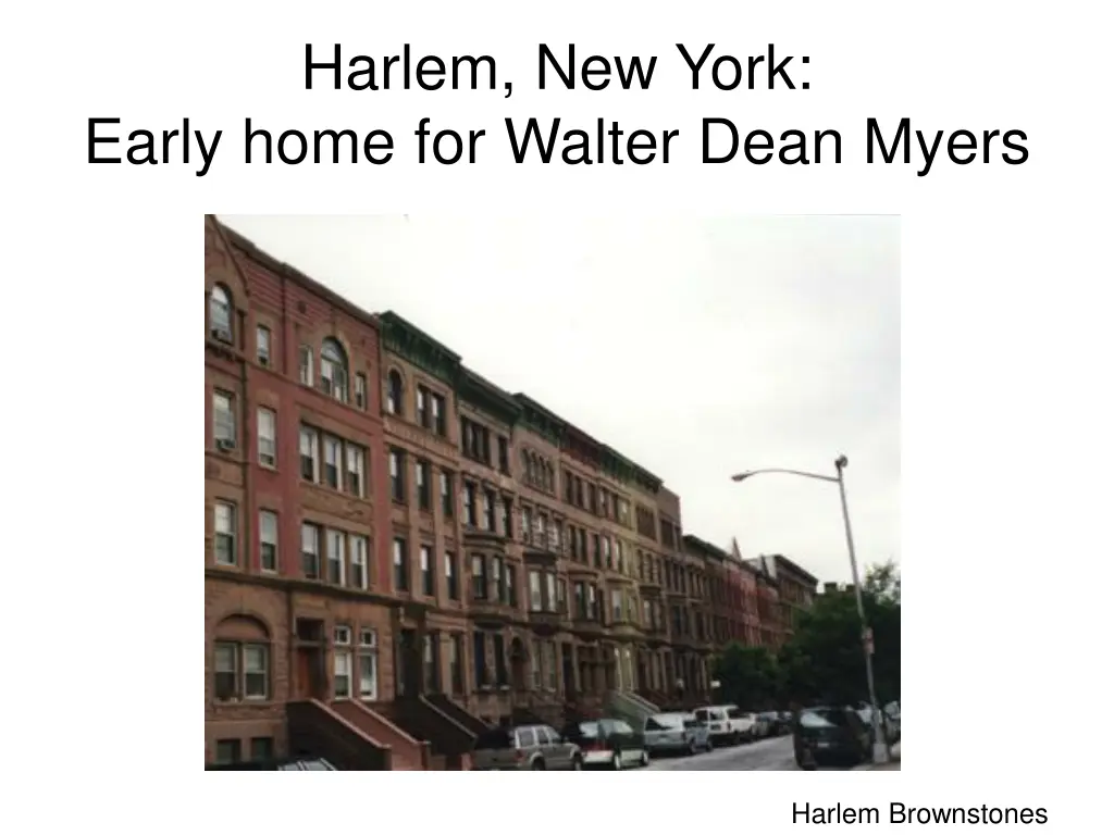 harlem new york early home for walter dean myers