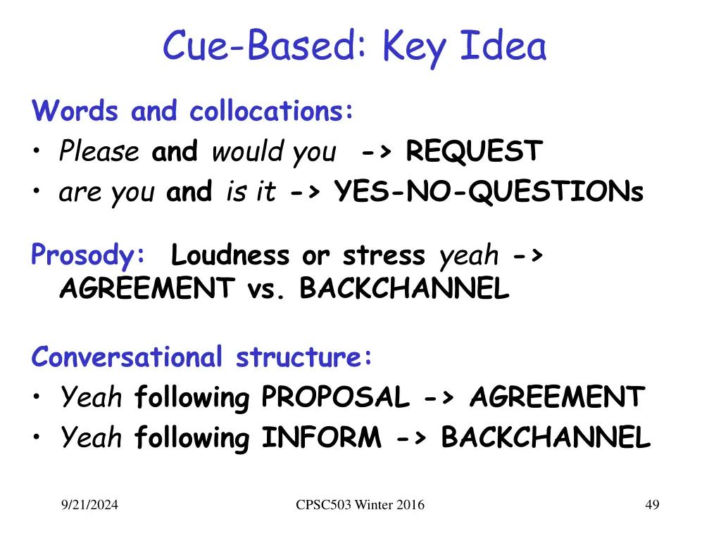 cue based key idea 1