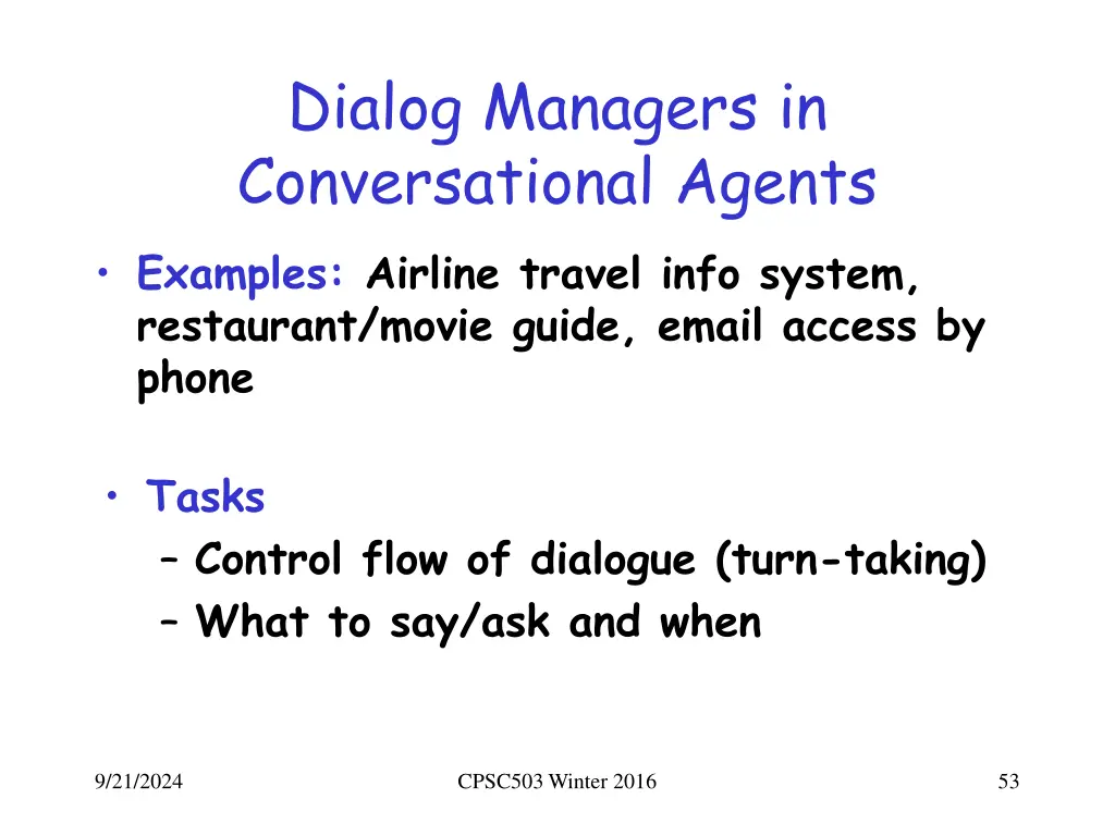 dialog managers in conversational agents examples