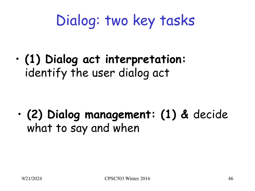 dialog two key tasks 1