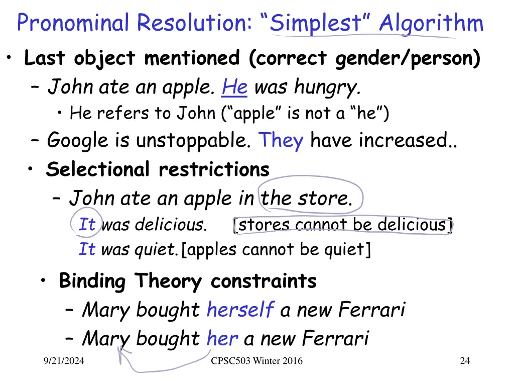 pronominal resolution simplest algorithm last