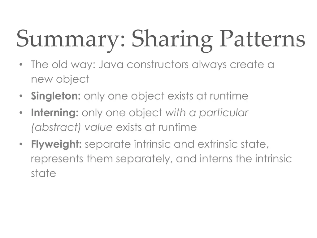 summary sharing patterns the old way java