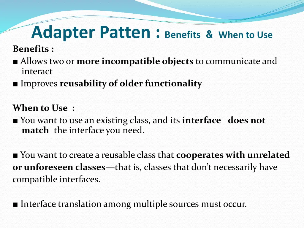 adapter patten benefits when to use benefits