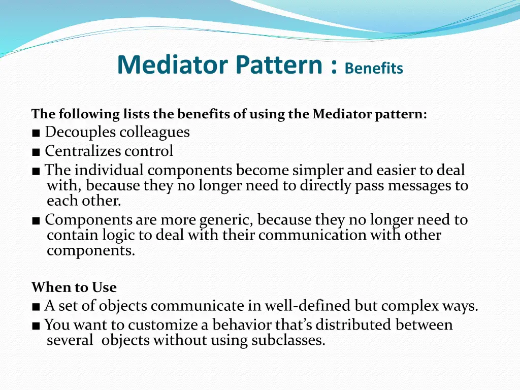 mediator pattern benefits