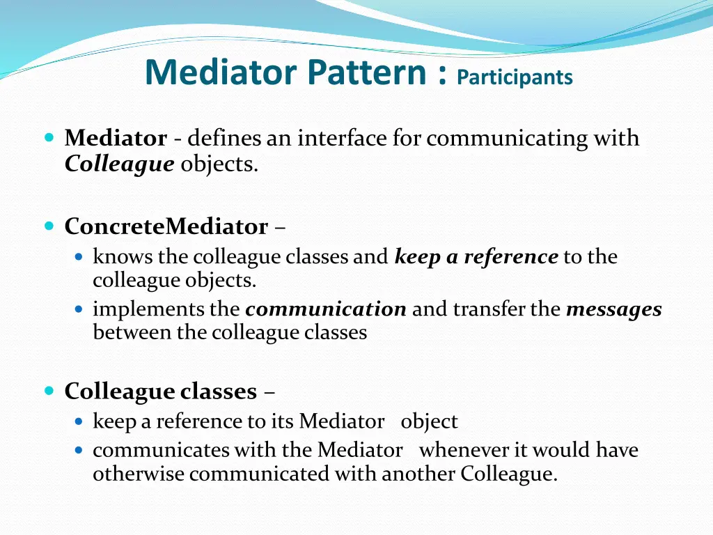 mediator pattern participants