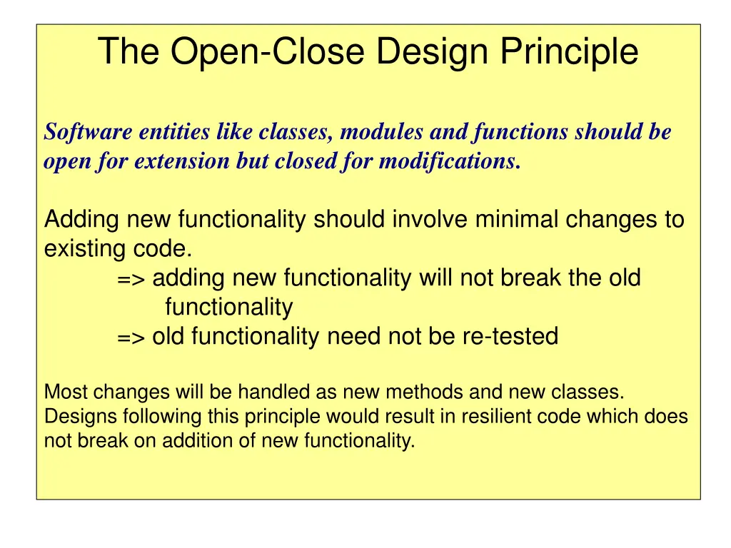 the open close design principle