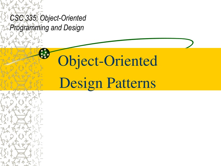 csc 335 object oriented programming and design