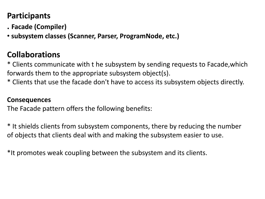 participants facade compiler subsystem classes