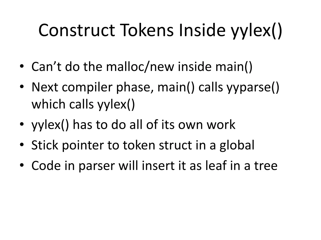 construct tokens inside yylex