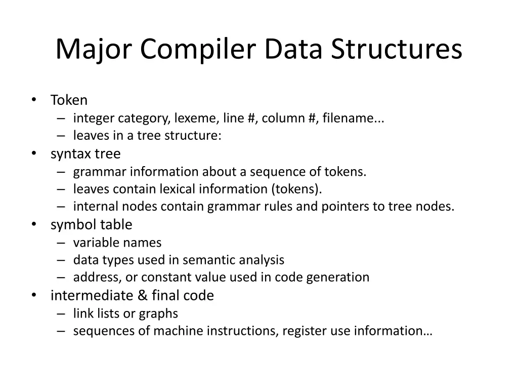 major compiler data structures