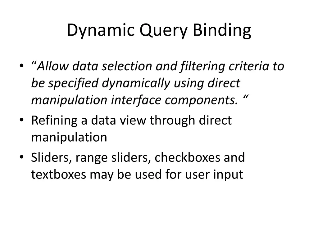 dynamic query binding