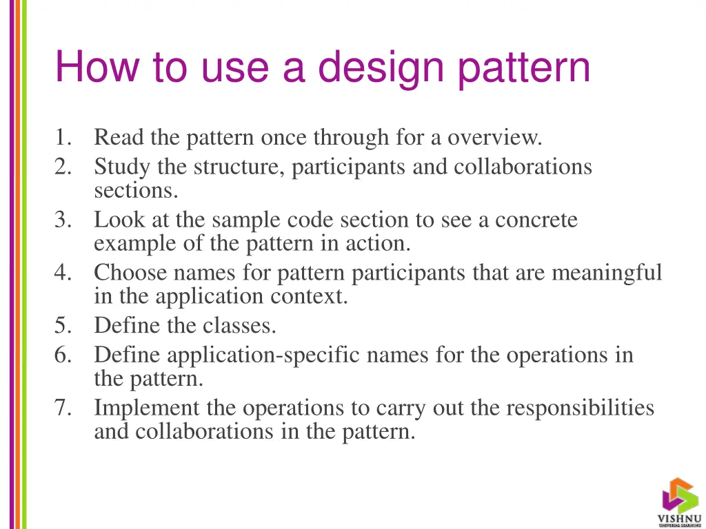 how to use a design pattern