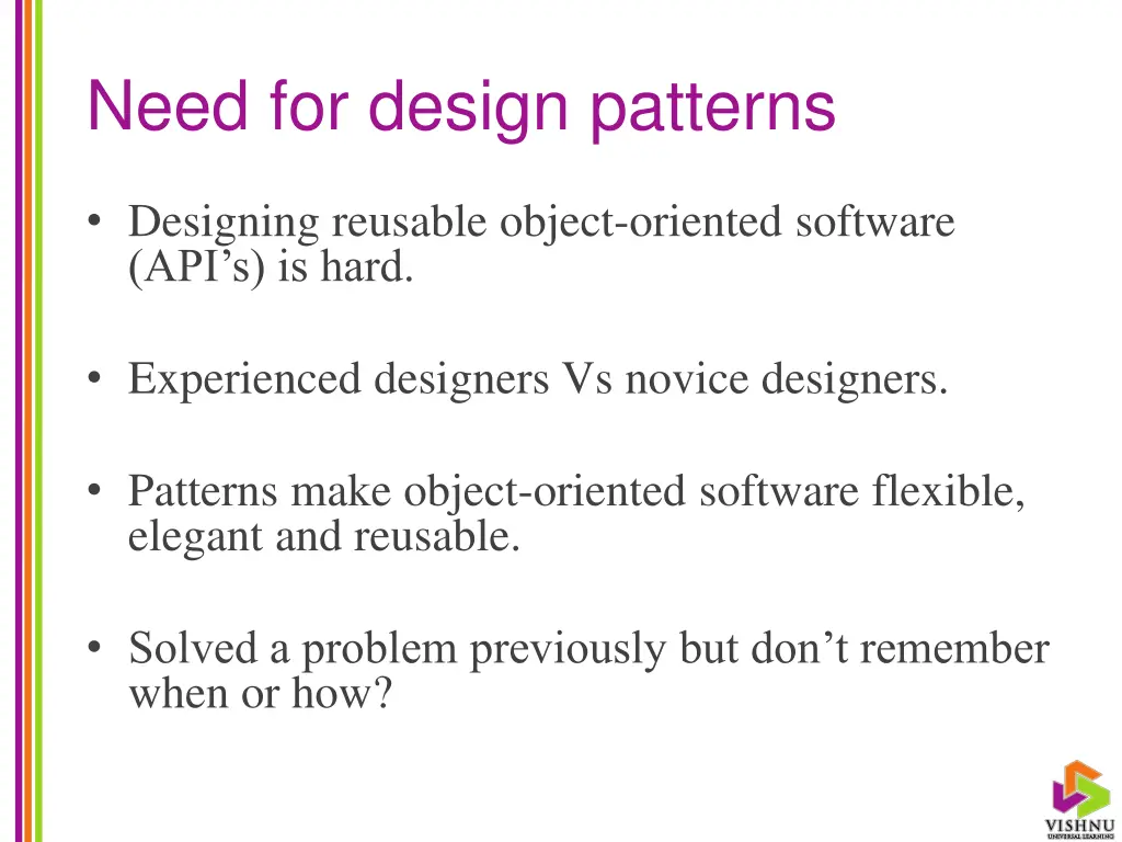 need for design patterns