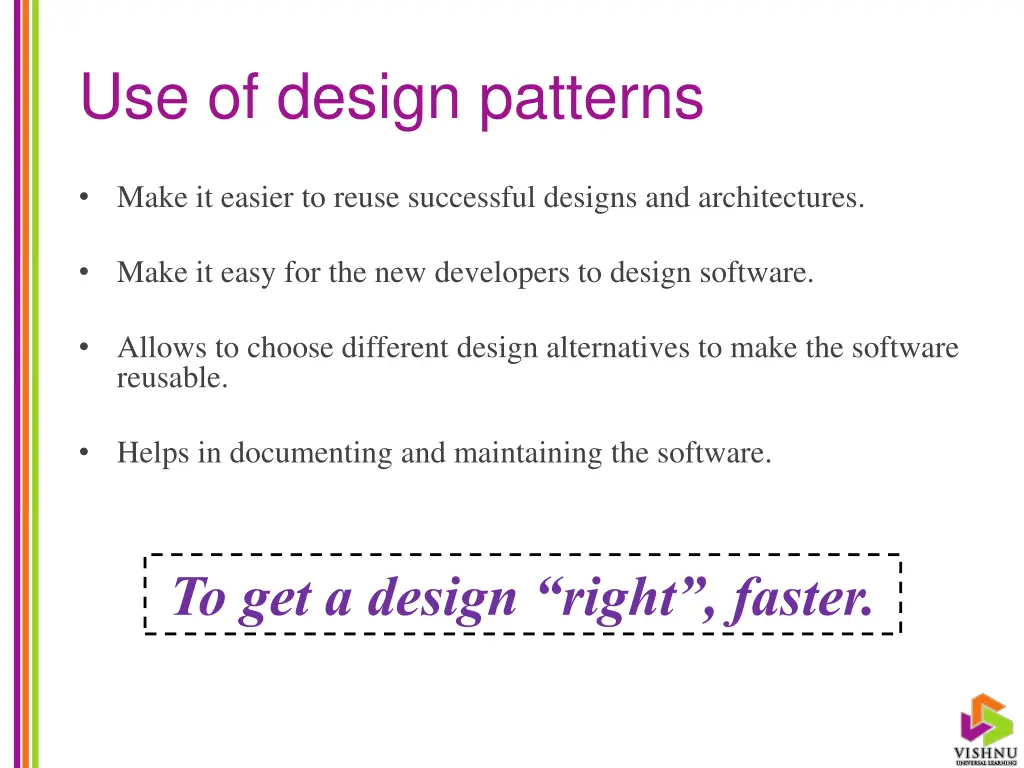 use of design patterns