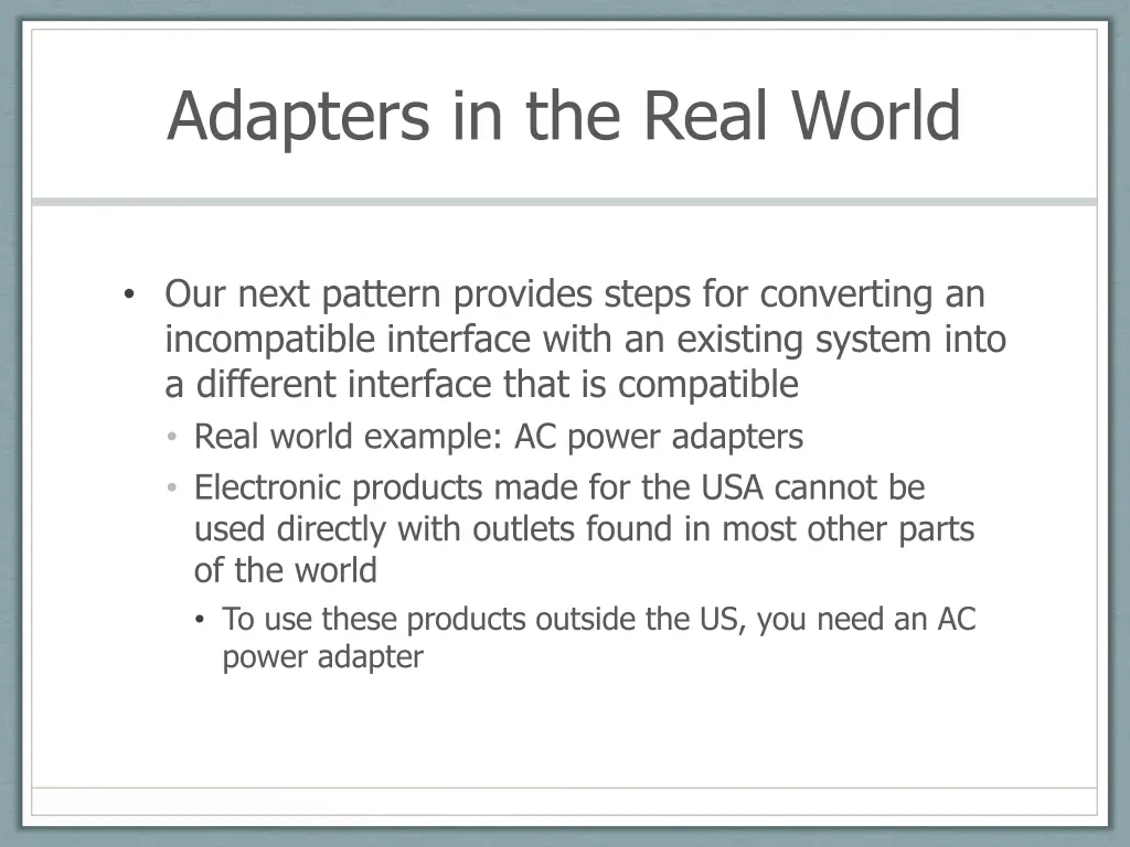 adapters in the real world