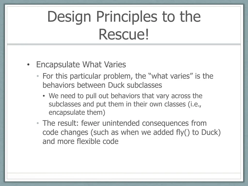 design principles to the rescue