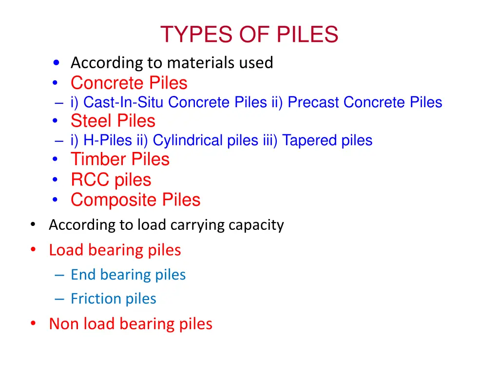 types of piles