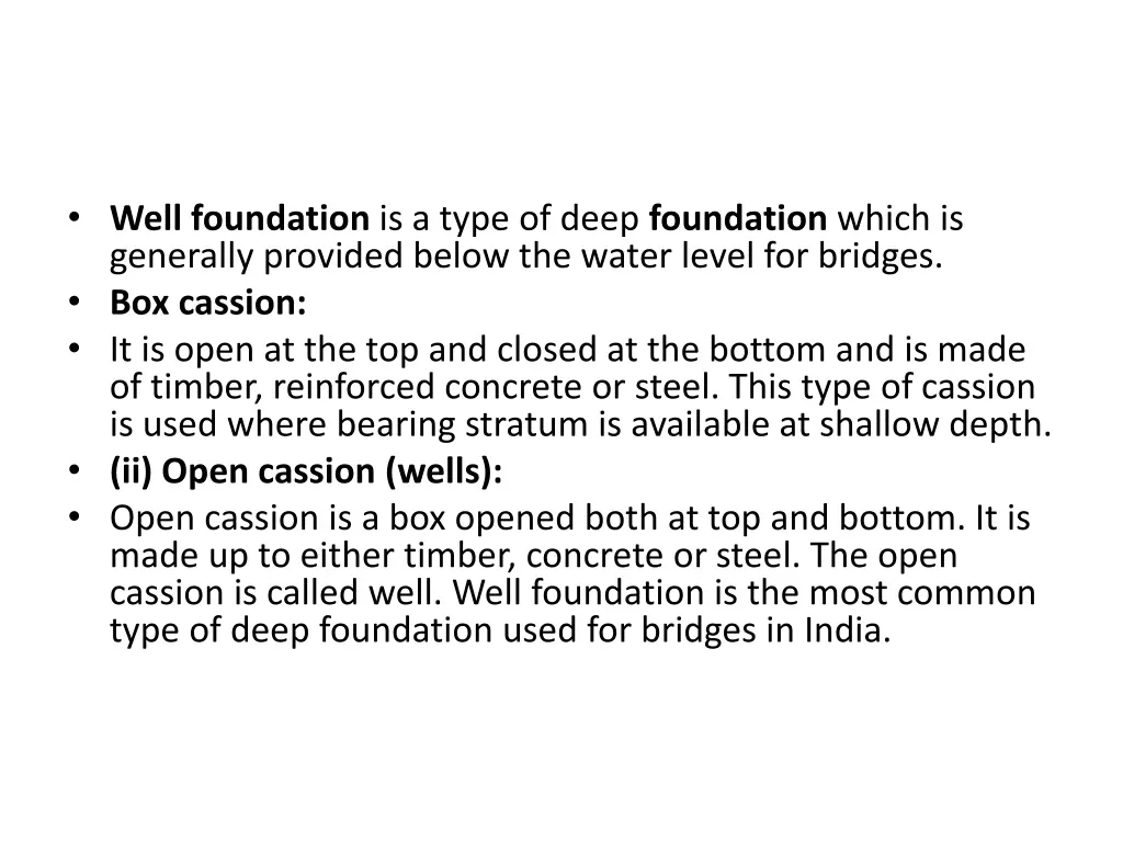 well foundation is a type of deep foundation