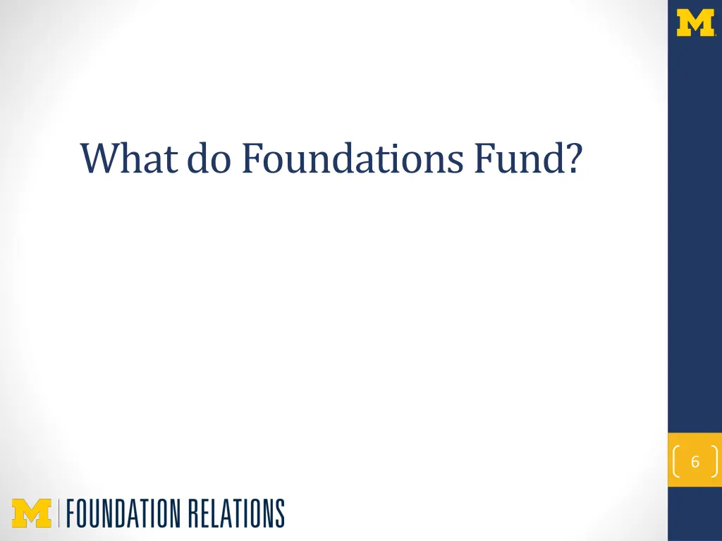 what do foundations fund