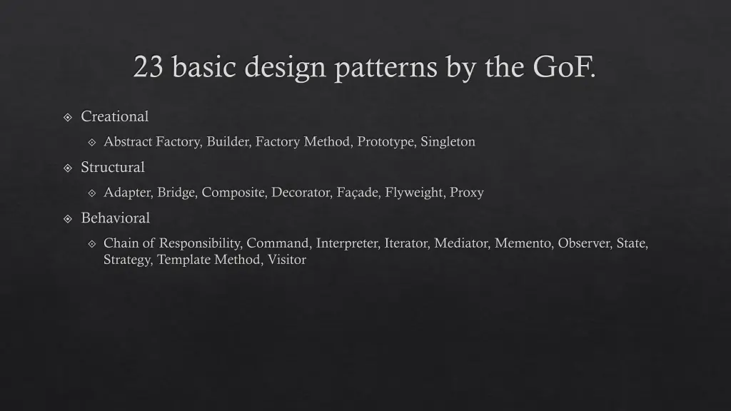 23 basic design patterns by the gof