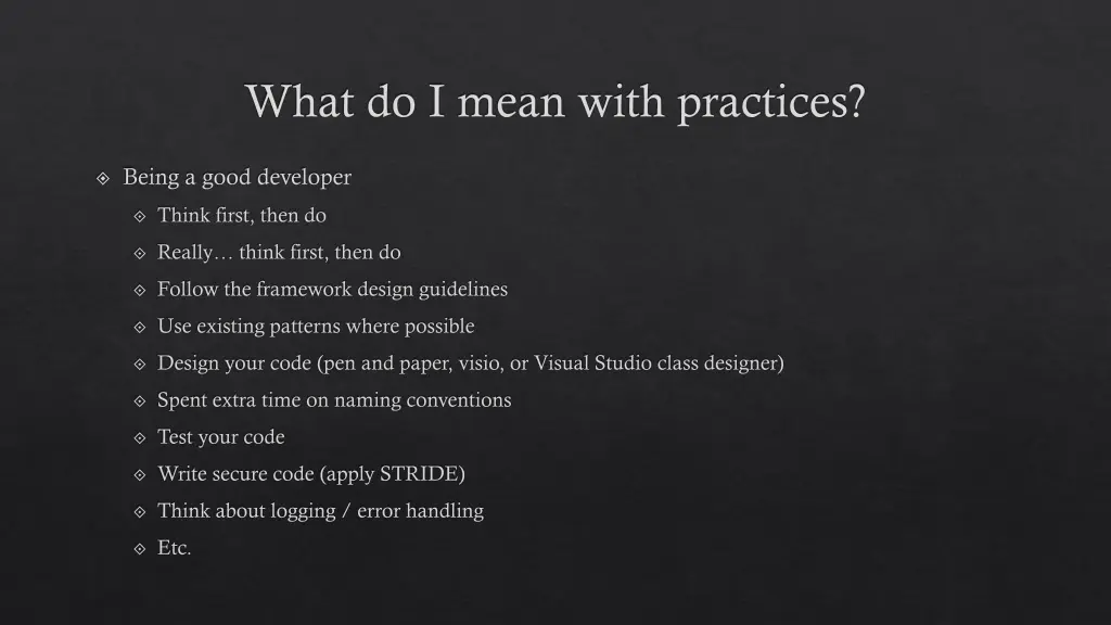 what do i mean with practices