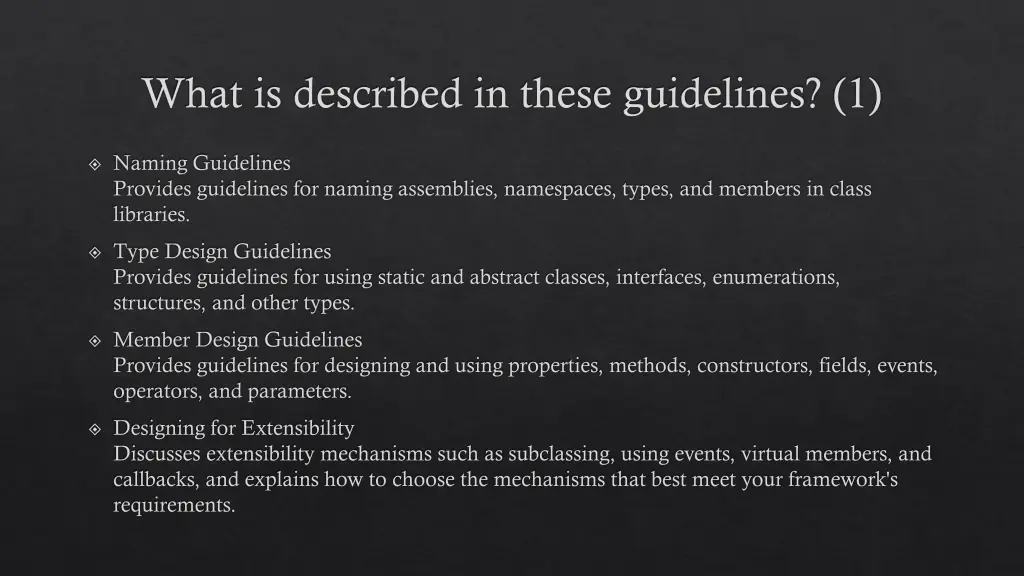 what is described in these guidelines 1