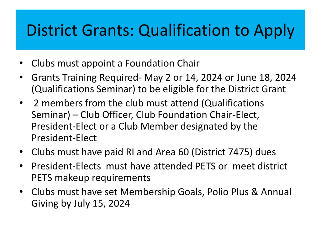 district grants qualification to apply