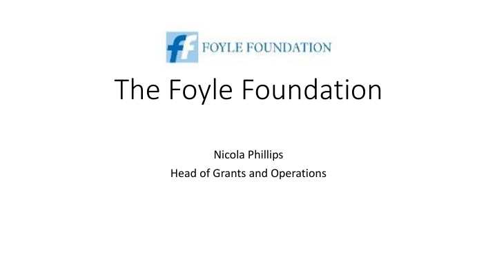 the foyle foundation