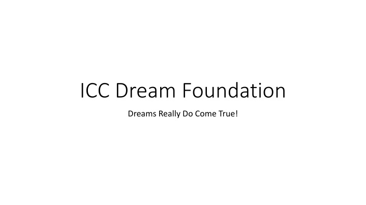 icc dream foundation