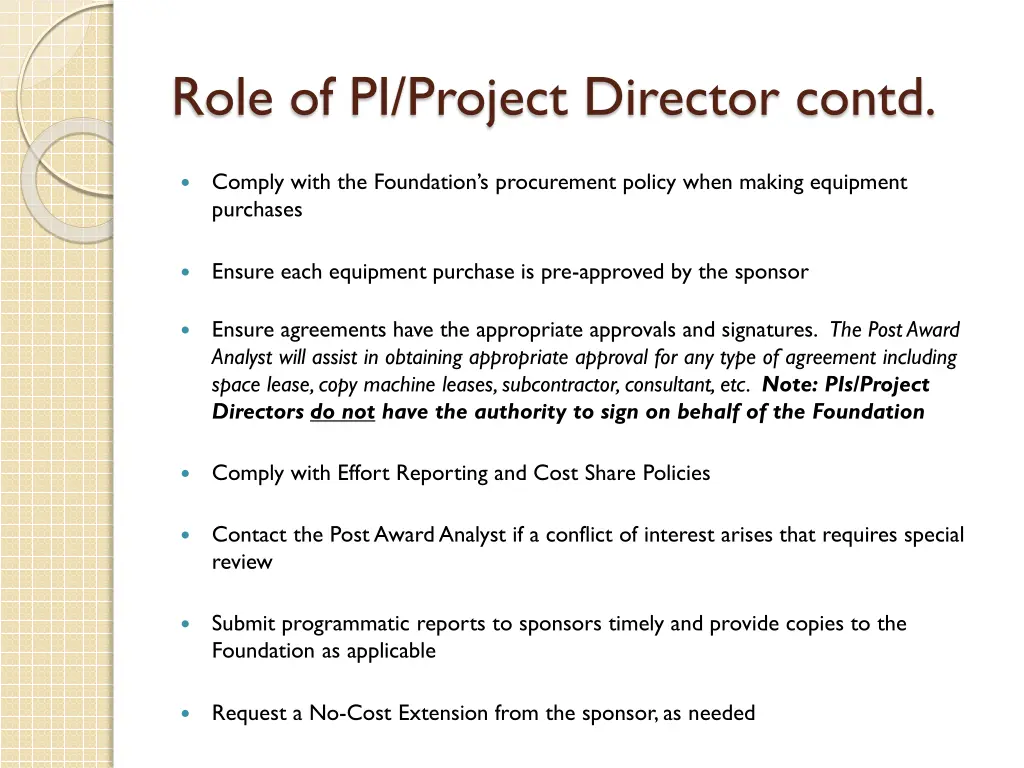 role of pi project director contd