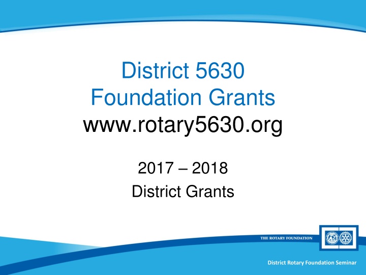 district 5630 foundation grants www rotary5630 org