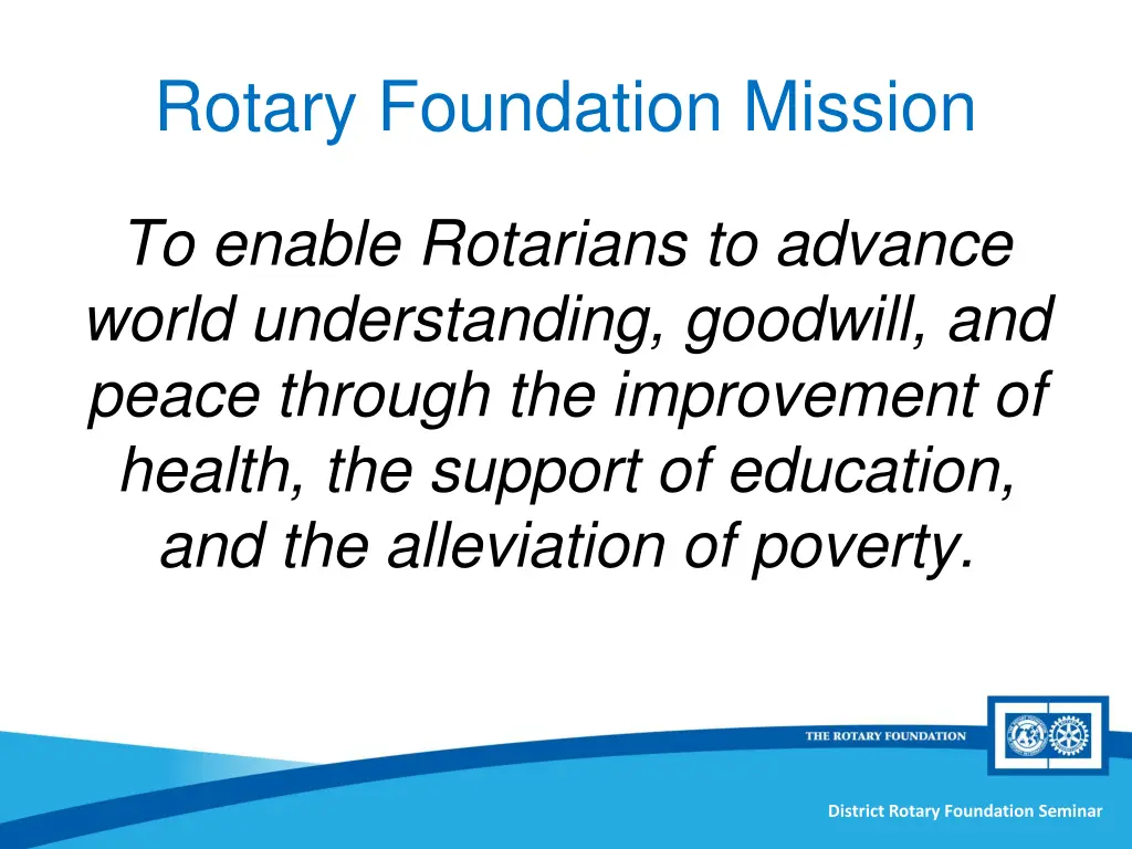 rotary foundation mission