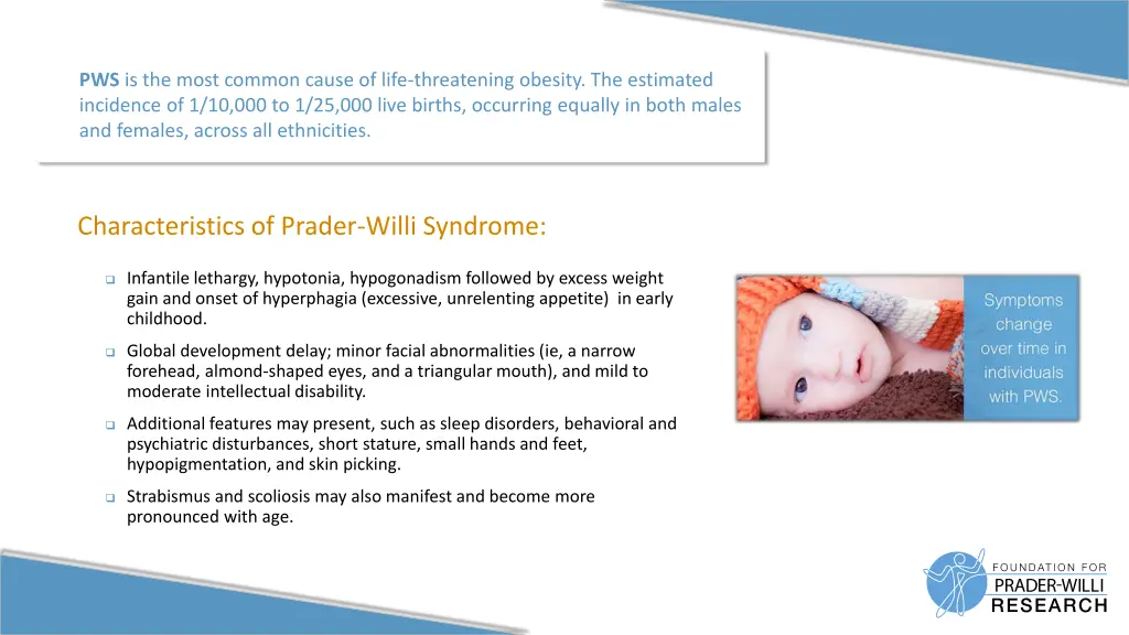 pws is the most common cause of life threatening