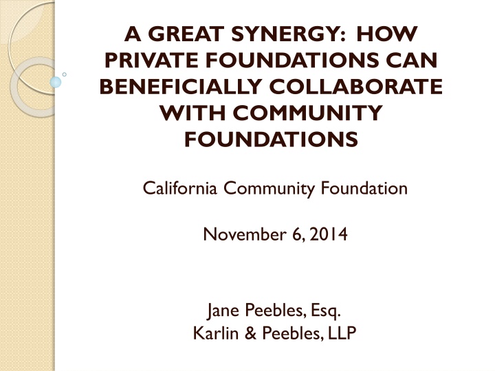 a great synergy how private foundations