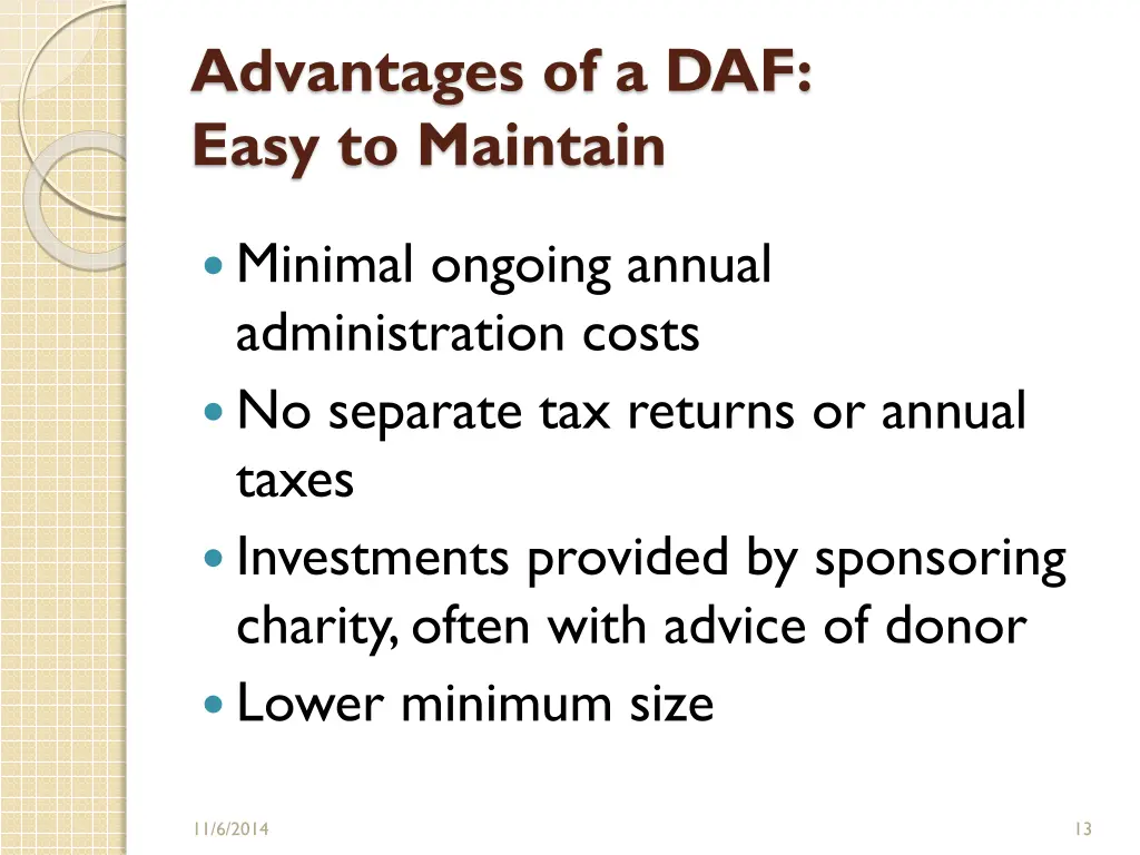 advantages of a daf easy to maintain