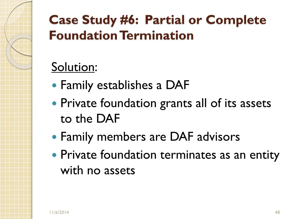 case study 6 partial or complete foundation