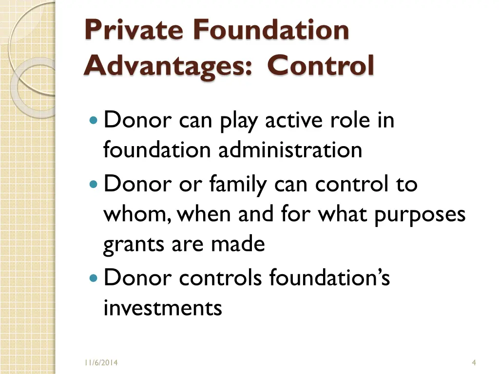 private foundation advantages control